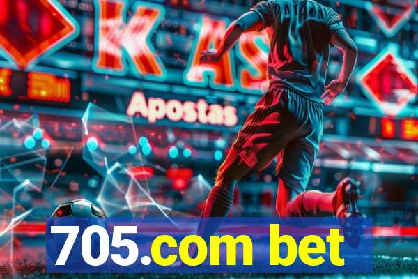 705.com bet